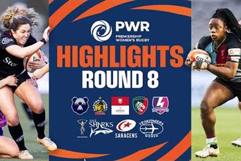 Round 8 Highlights | Premiership Women's Rugby 24/25