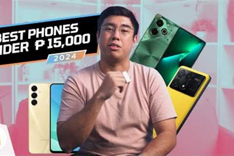 6 BEST PHONES of 2024 UNDER PHP 15,000