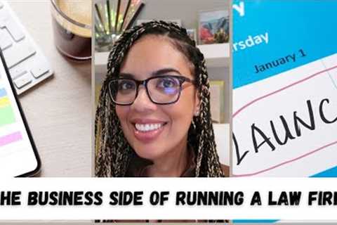 THE BUSINESS OF PRACTICING LAW// Being A Solo Law Firm Owner
