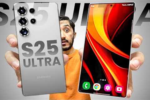 Samsung S25 Ultra - EXCULSIVE, FINALLY FEATURE TESTED (SAMSUNG DID IT!)