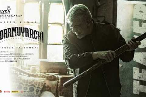 Vidaamuyarchi Teaser - English Version | Ajith Kumar | Trisha | Magizh Thirumeni | Subaskaran | Lyca