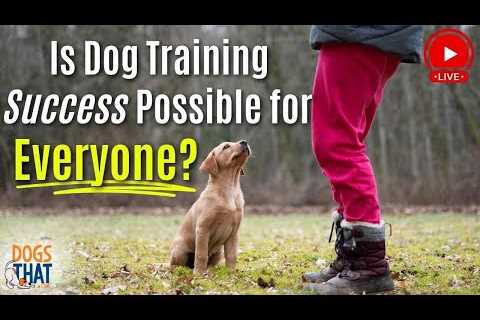 Can We Guarantee Success in Dog Training? Our Cyber Events Ends Tonight.