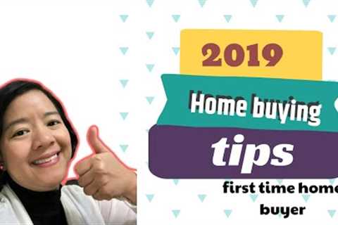HOME BUYING TIPS 2019 | Houston Texas
