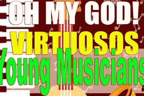 KIDS MUSICIANS VIRTUOSOS THE BEST IN THE WORLD #pasianentertainment