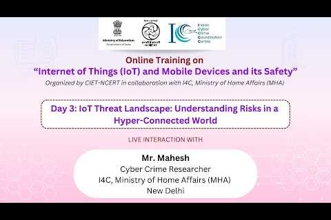 Day 3: IoT Threat Landscape: Understanding Risks in a Hyper-Connected World