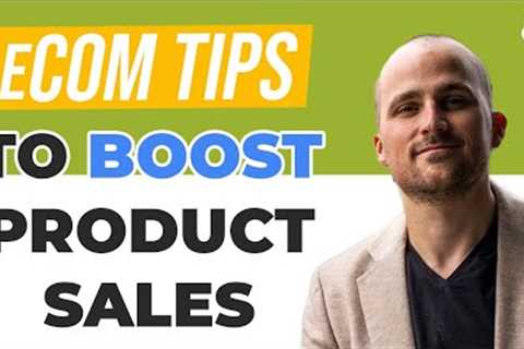 💰 eCommerce Tips to Boost Product Sales