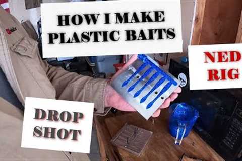 HOW I MAKE MY OWN PLASTIC BAITS