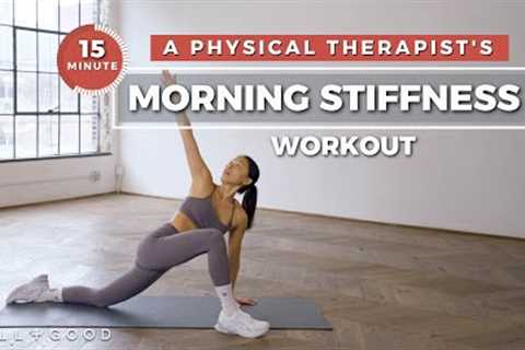 A Physical Therapist's Morning Stiffness Workout | Trainer of the Month Club | Well+Good