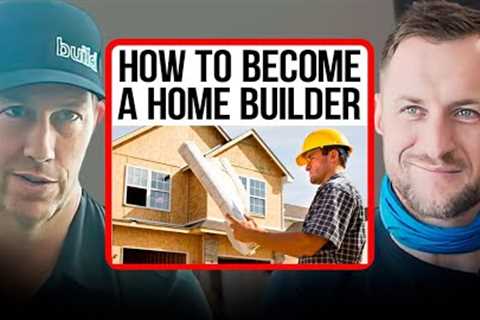 How to Become a Home Builder - with Matt Risinger