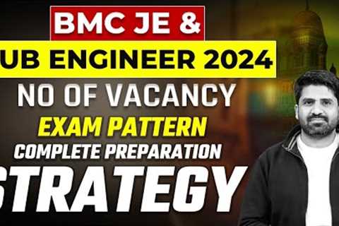 BMC JE SE Recruitment 2024 | BMC JE SE Vacancy, Exam Pattern | Preparation Strategy