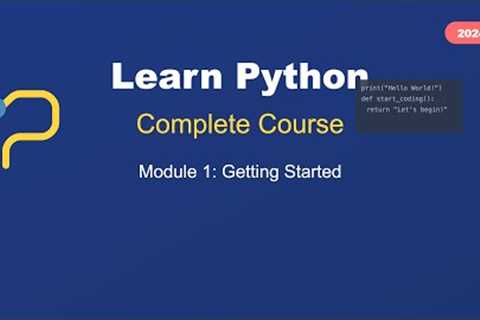 Python Programming for Beginners: Complete Module 1 Course | Learn Python in 2025