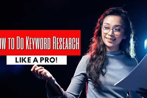 Master the Art of SEO: How to Do Keyword Research Like a Pro!