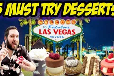 5 MUST TRY Spots for SWEET TREATS in Las Vegas! | DELICIOUS Dessert on the Las Vegas Strip