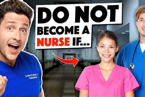 The Truth About Becoming A Nurse