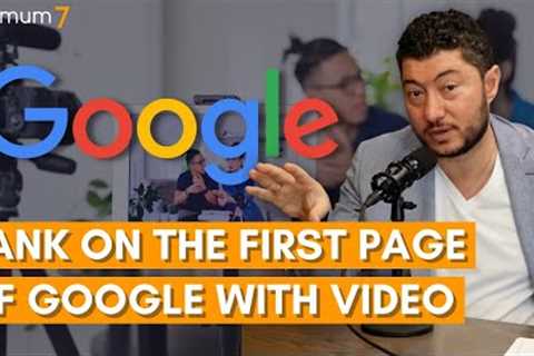 How to Rank on the First Page of Google Search Results Using Video - SEO for YouTube and Video SEO