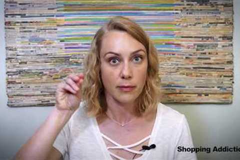 Can You Be Addicted to Shopping?? | Kati Morton