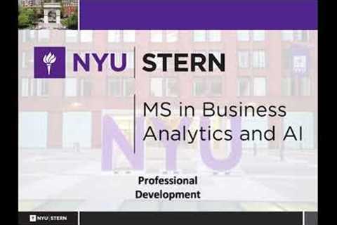 NYU Stern MSBAi Program Information: Professional Development