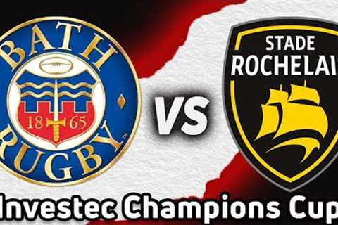 Bath Rugby vs. La Rochelle | Full Match Highlights | Investec Champions Cup 2024-2025 | Round 1