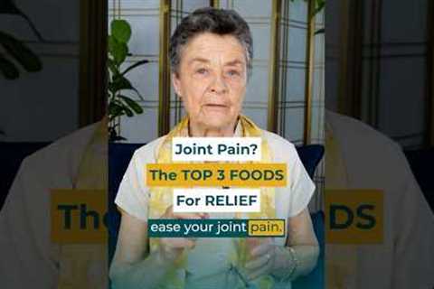 Joint Pain + Inflammation? Our TOP 3 Food Picks For Relief!