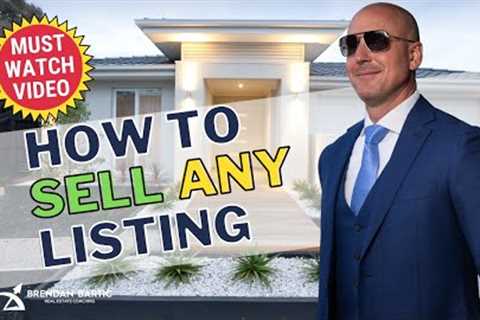 [HOW TO] Sell ANY Listing: Marketing Strategies for Listing Agents