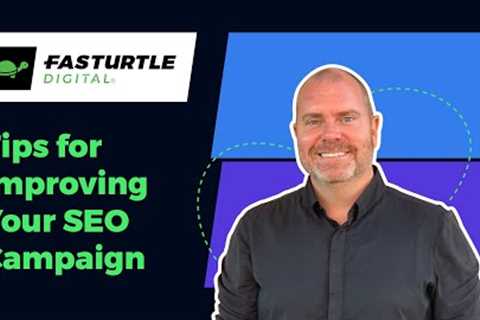 Tuesday Tips: Tips for Improving your SEO Campaign