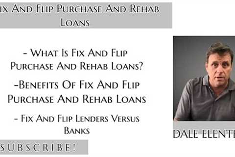 Fix And Flip Purchase And Rehab Loans With 100% Renovation Financing | 2019