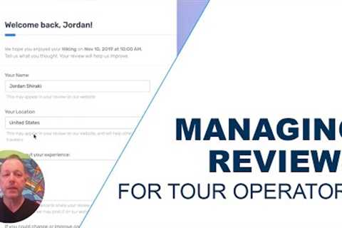Review Management Tools for Tours &amp; Activities Operators