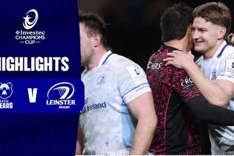Extended Highlights - Bristol Bears v Leinster Rugby Round 1 | Investec Champions Cup 2024/25