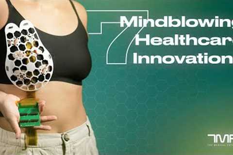 7 Mindblowing Healthcare Innovations - The Medical Futurist