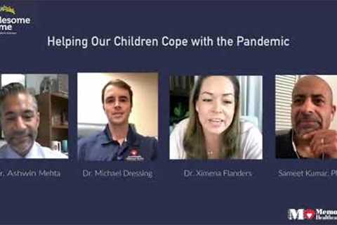 Helping Our Children Cope with the Pandemic