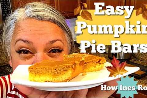 Easy Pumpkin Pie Bars | Simple Step by Step | *How Ines Rolls*