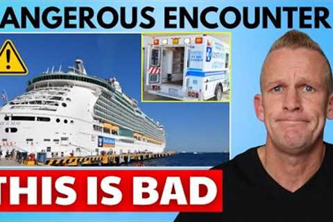 ⚠️CRUISE ALERT: Mexico Cruise Turns Dangerous &amp; More