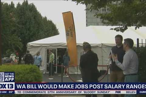 Washington bill would make jobs postings list salary ranges
