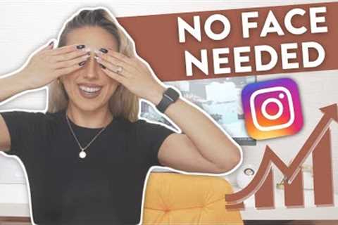 HOW TO GROW ON SOCIAL MEDIA WITHOUT SHOWING YOUR FACE | For Instagram Reels, TikTok &amp; YouTube..