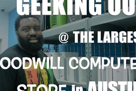 Geeking Out at The Goodwill Computer Store In Austin  | Daily Moves Vlog