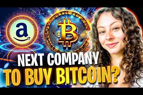 NEXT COMPANY TO BUY BITCOIN REVEALED! MASSIVE ADOPTION ALERT