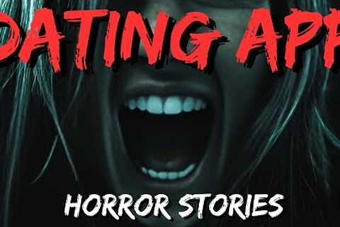 20 TRUE Disturbing Tinder Horror Stories | True Scary Stories | Vol 5