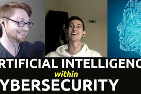 AI &amp; Machine Learning Cybersecurity Conversation