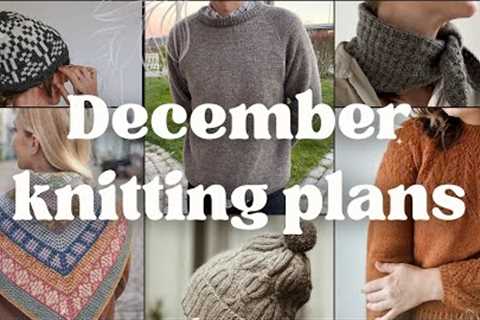 what am i knitting this december? - The Woolly Worker Knitting Podcast