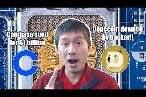Coinbase sued for $1 billion over de-listing!! Dogecoin Taken Down by Hacker?
