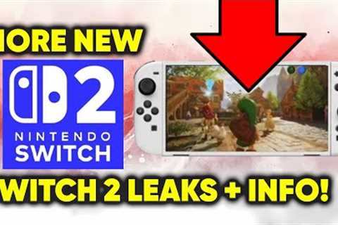 NEW Nintendo Switch 2 Leaks BIGGER INFO AND SOURCES! Plus New Mario Rumor...
