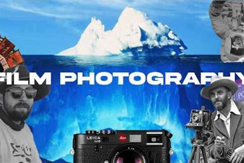 The Film Photography Iceberg Explained