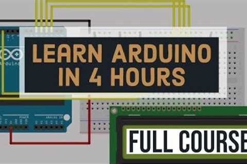 🚀 Arduino Course for Beginners: Master Open-Source Electronics from Scratch! 🛠️