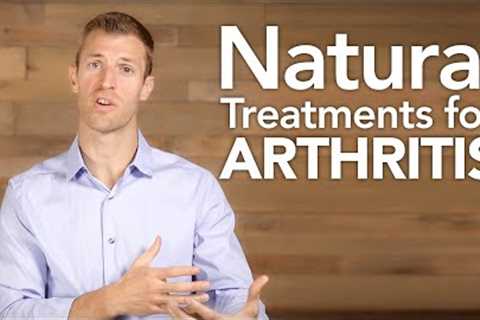Natural Treatments for Arthritis