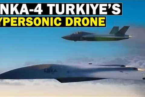 New Anka-4 UCAV: Turkiye’s Hypersonic Missile Firing Drone