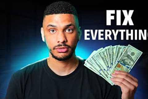 Fix 90% of Your Money Problems in 30 Days