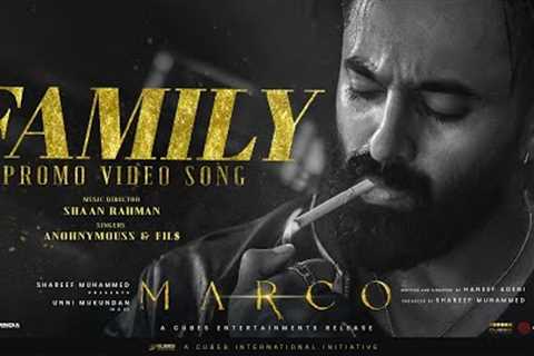 Marco - Promo Song | Family | Unni Mukundan | Shareef Muhammed | Haneef Adeni | Shaan Rahman