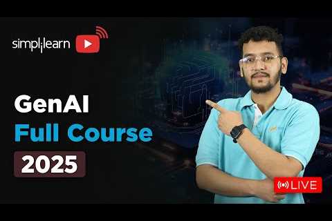 Gen AI Full Course 2025 | Gen AI Tutorial for Beginners | Generative AI Explained | Simplilearn