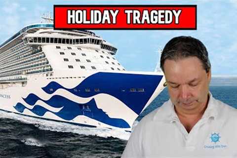 HOLIDAY TRAGEDY ON CRUISE SHIP