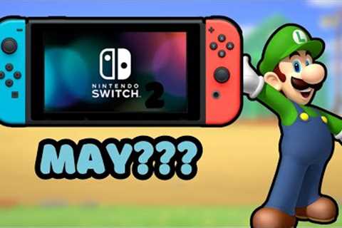 Nintendo Switch 2 Coming in May???